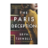 THE PARIS DECEPTION- A NOVEL