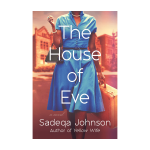 THE HOUSE OF EVE