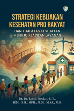 BUKU STRATEGI KEBIJAKAN KESEHATAN PRO RAKYAT