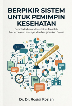 Buku Berpikir Sistem untuk Pemimpin Kesehatan