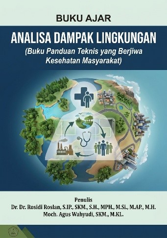 BUKU AJAR ANALISA DAMPAK LINGKUNGAN (AMDAL)